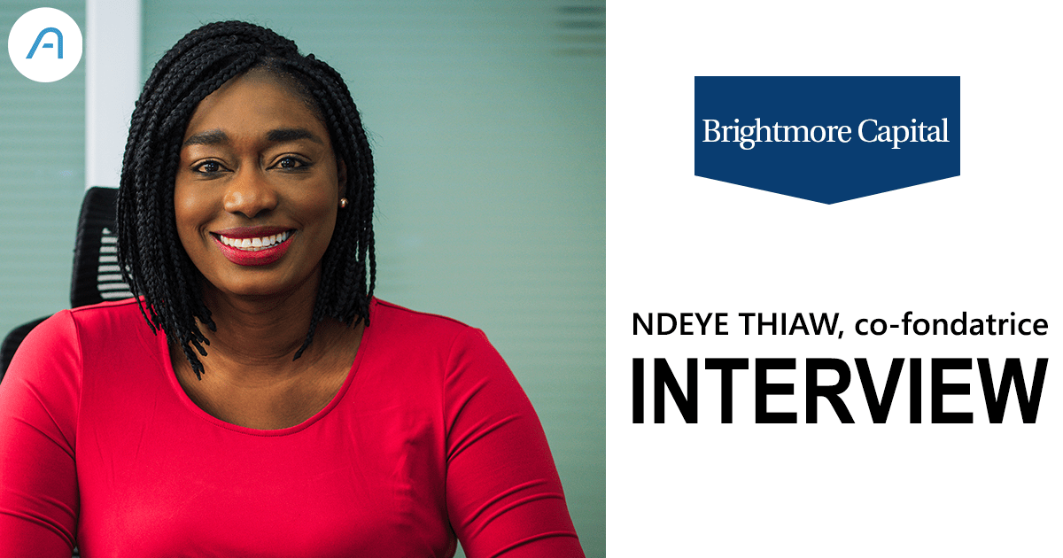 Interview : Ndeye Thiaw, co-fondatrice de Bright More Capital.