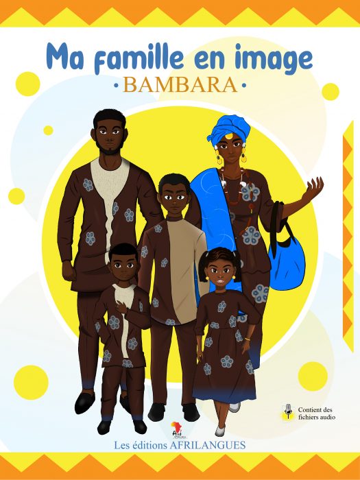 Ma famille en images - Bambara