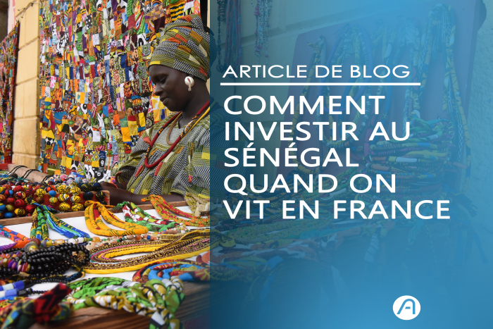 Image article de blog investir au Sénégal